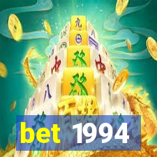 bet 1994